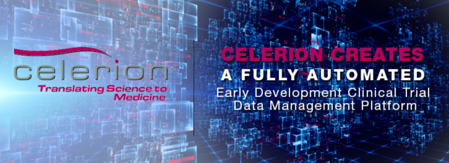 Celerion creates a fully automated, early development clinical trial data management platform