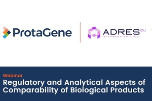 Join ProtaGene and ADRES for a joint webinar on regulatory and analytical aspects of comparability in biologics development